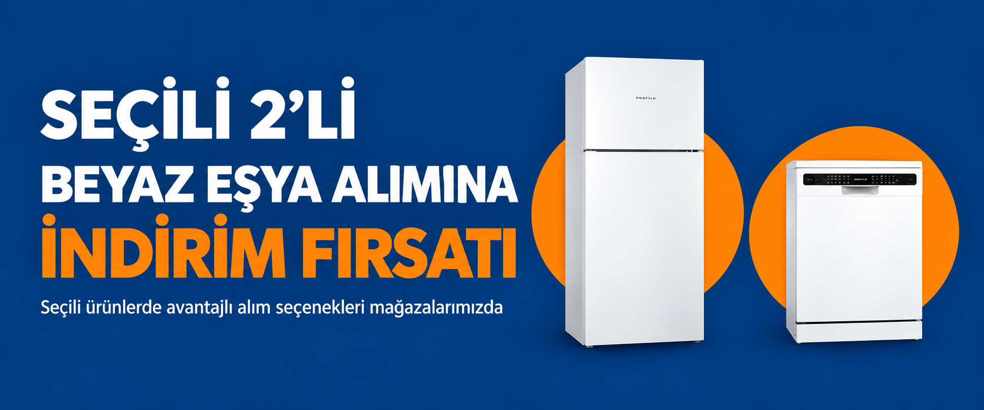 Seçili ikili beyaz eşya alımına indirim fırsatı